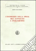 L'indirizzo della spesa fra governo e parlamento libro