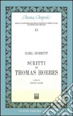 Scritti su Thomas Hobbes libro