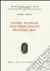 Profili premiali dell'ordinamento penitenziario libro