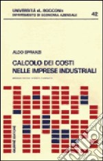 Calcolo dei costi nelle imprese industriali libro