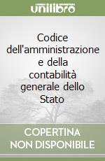 Codice dell'amministrazione e della contabilità generale dello Stato (2) libro