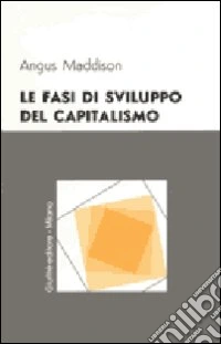 Le fasi di sviluppo del capitalismo libro