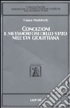 Concezioni e metamorfosi dello Stato nell'età giolittiana libro
