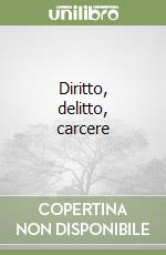 Diritto, delitto, carcere libro