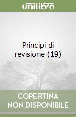 Principi di revisione (19) libro