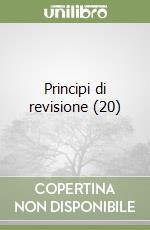 Principi di revisione (20) libro