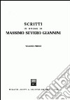 Scritti in onore di Massimo Severo Giannini. Vol. 1 libro