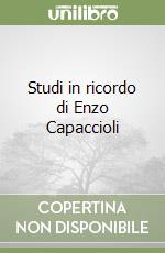 Studi in ricordo di Enzo Capaccioli libro
