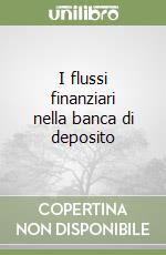 I flussi finanziari nella banca di deposito libro