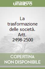 La trasformazione delle società. Artt. 2498-2500 libro