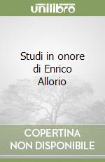 Studi in onore di Enrico Allorio libro