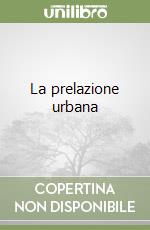 La prelazione urbana libro