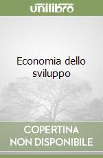 Economia dello sviluppo libro