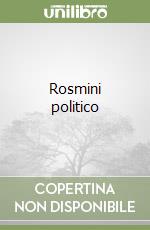 Rosmini politico