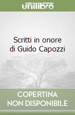 Scritti in onore di Guido Capozzi (1) libro