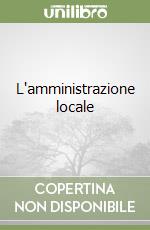 L'amministrazione locale libro