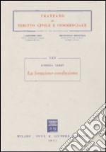 Locazione-conduzione (La) libro