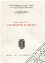 La deroga nel diritto pubblico libro