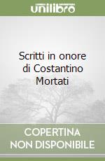 Scritti in onore di Costantino Mortati (2) libro