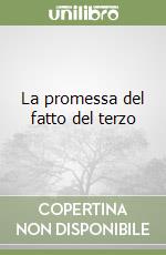 La promessa del fatto del terzo