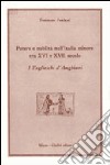 Potere e nobiltà nell'Italia minore tra XVI e XVII secolo. I Taglieschi d'Anghiari libro