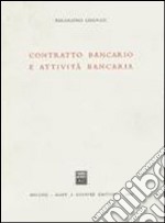 Contratto bancario e attività bancaria libro