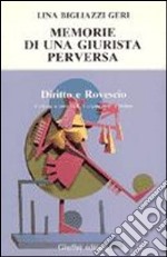 Memorie di una giurista perversa libro