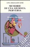 Memorie di una giurista perversa libro