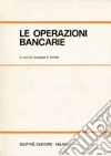 Le operazioni bancarie libro