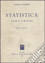 Statistica. Teoria e metodi libro