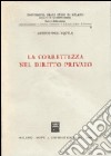 La correttezza nel diritto privato libro