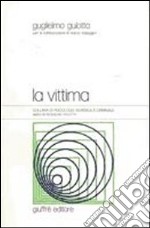 La vittima libro