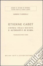 Etienne Cabet: critica della società e alternativa di Icaria