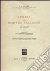 Storia del diritto italiano. Le fonti libro