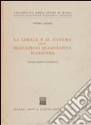 La logica e il sistema delle rilevazioni quantitative di azienda libro