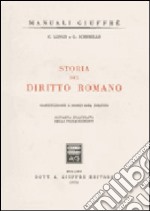 Storia del diritto romano. Costituzione e fonti del diritto libro