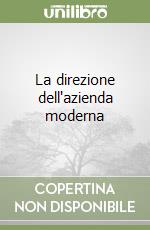 La direzione dell'azienda moderna