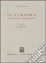 Il turismo nell'economia internazionale libro