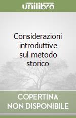 Considerazioni introduttive sul metodo storico libro