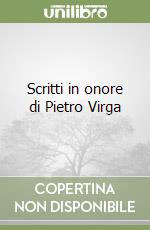 Scritti in onore di Pietro Virga libro