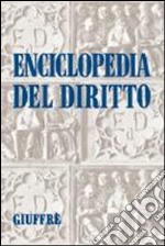 Enciclopedia del diritto. Vol. 1 libro