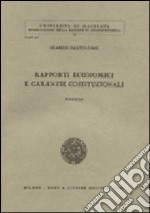 Rapporti economici e garanzie costituzionali