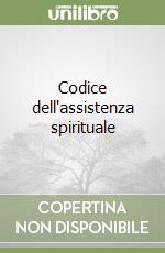 Codice dell'assistenza spirituale libro