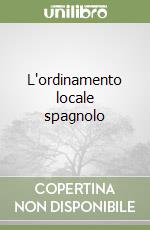 L'ordinamento locale spagnolo