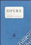 Opere. Saggio sullo Stato-Riflessioni sull'autorità e la sua crisi-La nuova democrazia diretta. Vol. 1 libro