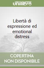 Libertà di espressione ed emotional distress libro