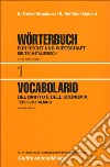 Vocabolario del diritto e dell'economia. Vol. 1: Tedesco-italiano libro