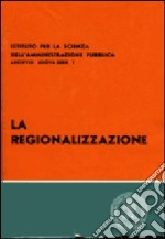 La regionalizzazione libro