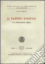 Il partito politico. Una introduzione critica