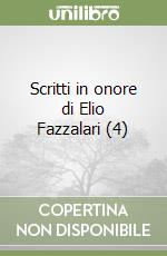 Scritti in onore di Elio Fazzalari (4) libro